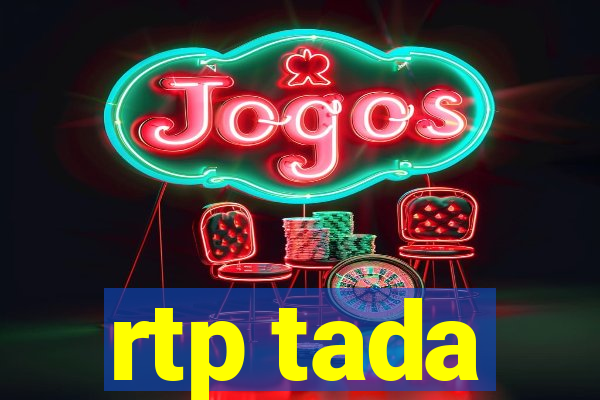 rtp tada